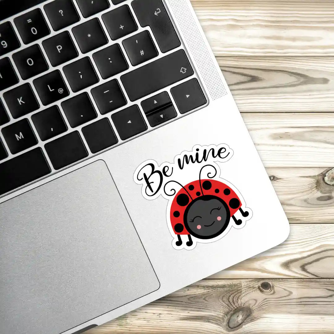 Be mine Laptop Stickers and Gadgets Stickers