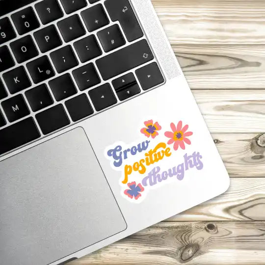 Grow positive thoughts Laptop Stickers and Gadgets Stickers